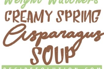 CREAMY SPRING ASPARAGUS SOUP