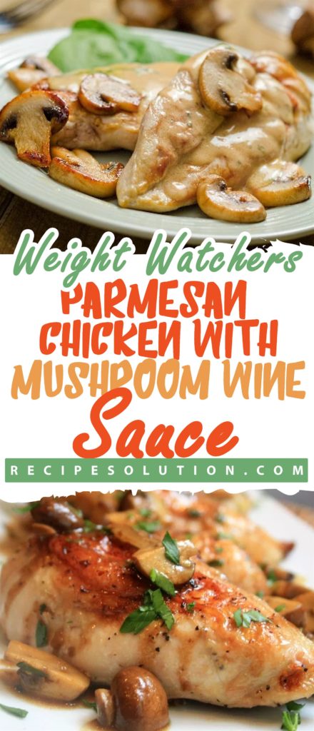 Weight Watchers Parmesan Chicken with Mushroom Wine Sauce - Pioneer COOKERY 2025 | +1000 Best Pioneer Healthy Recipes