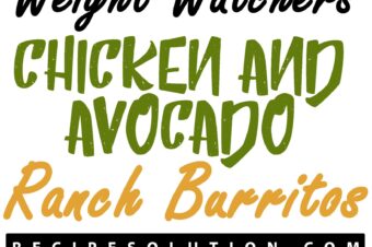 CHICKEN AND AVOCADO RANCH BURRITOS