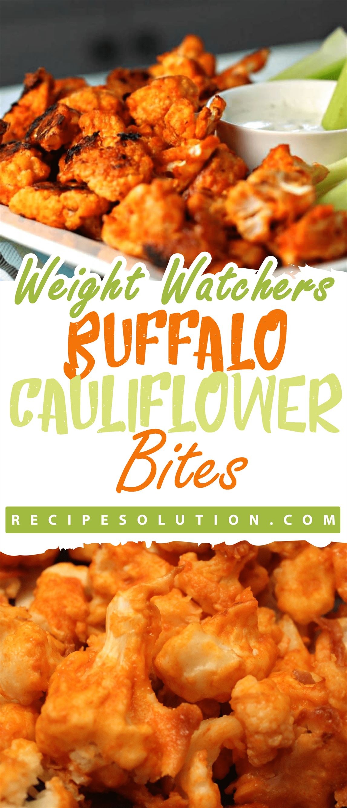 WEIGHT WATCHERS BUFFALO CAULIFLOWER BITES - Pioneer COOKERY 2025 WEIGHT WATCHERS BUFFALO CAULIFLOWER BITES
