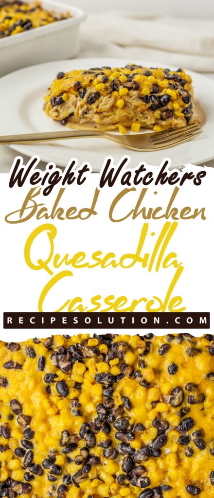 Baked Chicken Quesadilla Casserole - Pioneer COOKERY 2025 | +1000 Best Pioneer Healthy Recipes