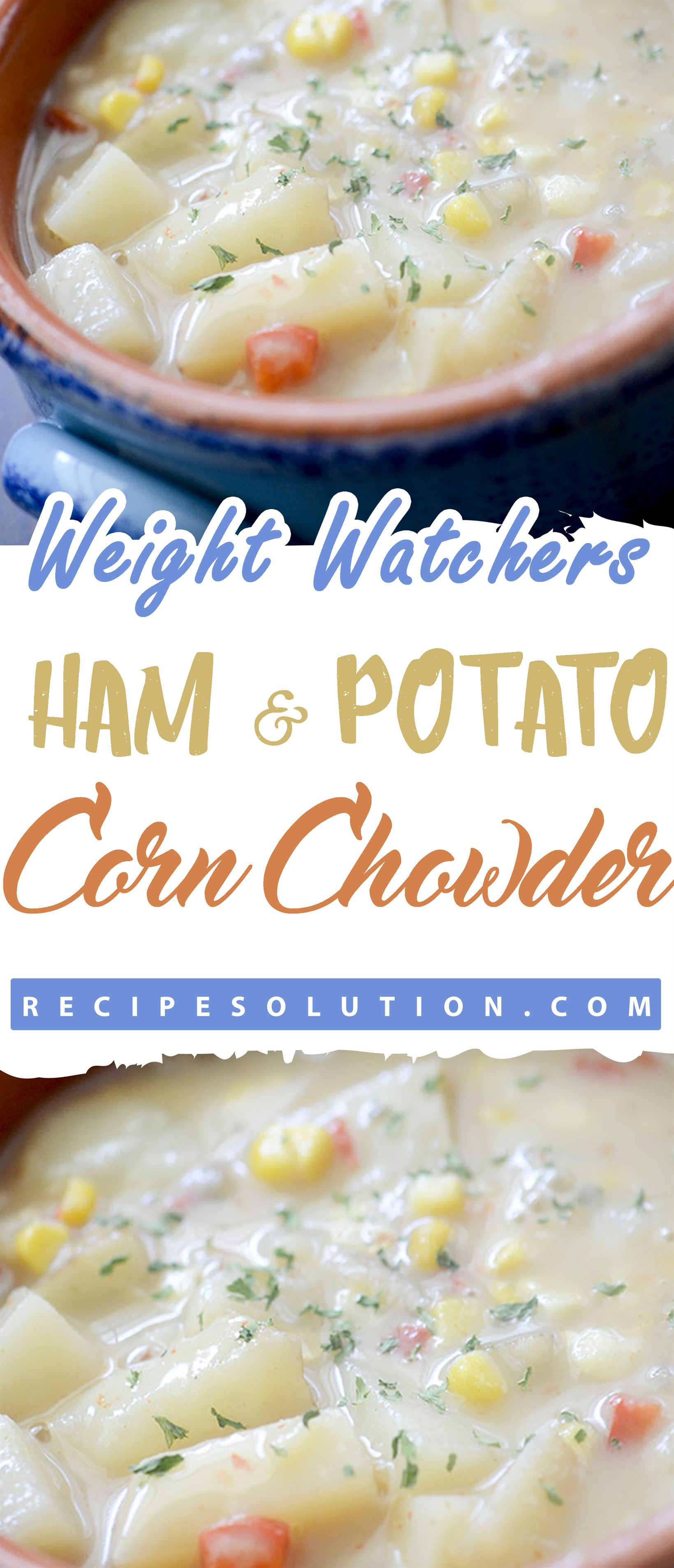 Weight Watchers Ham & Potato Corn Chowder!!! - Pioneer COOKERY 2025 | +1000 Best Pioneer Healthy Recipes