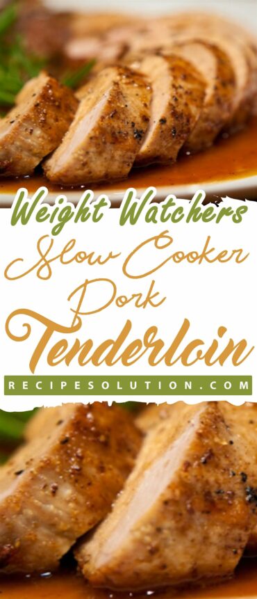 Slow Cooker Pork Tenderloin Points Plus: 7