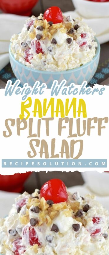 Weight Watchers Banana Split Fluff Salad!!!