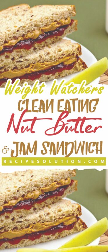 Clean Eating Nut Butter and Jam Sandwich