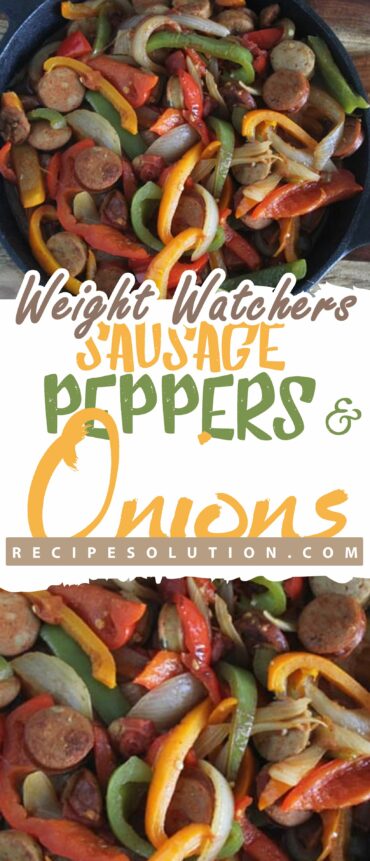 Weight Watchers Sausage Peppers And Onions!!!