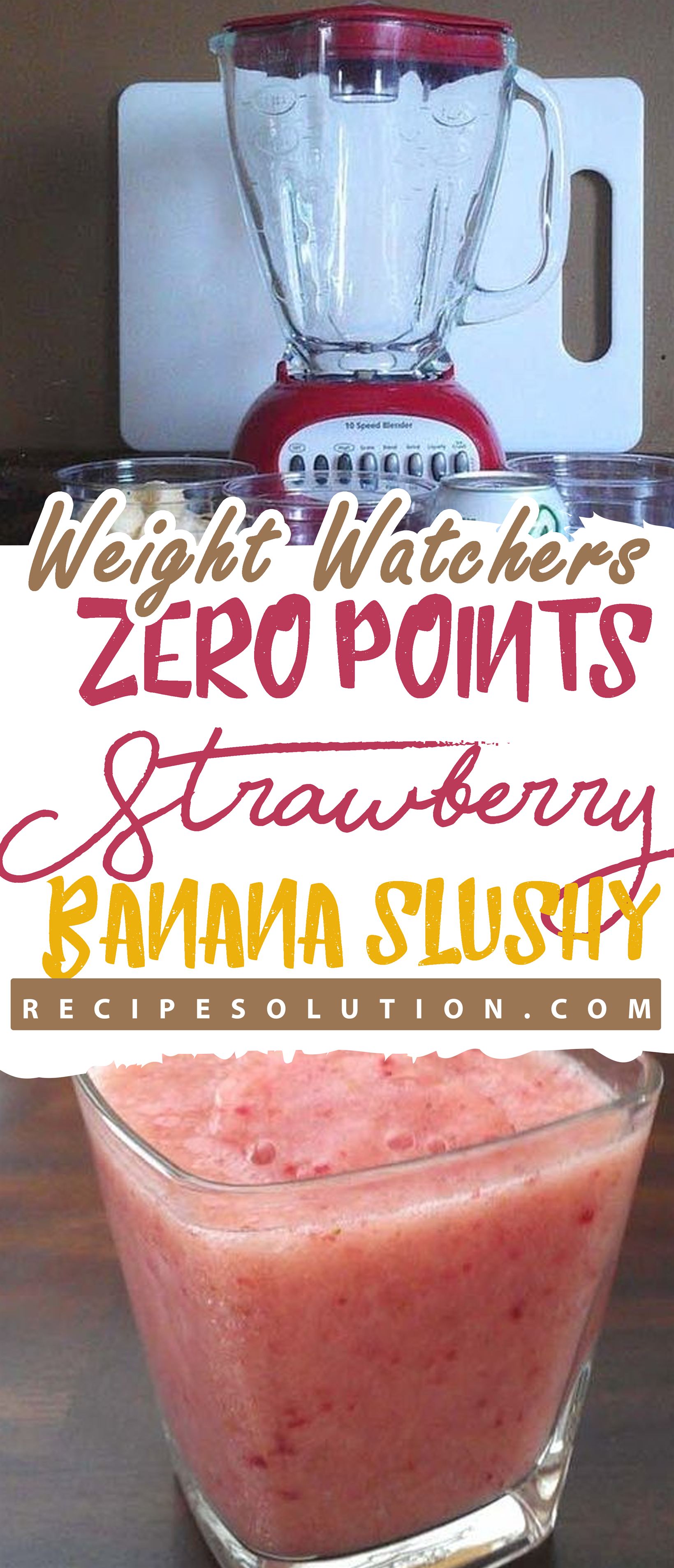 Weight Watchers Zero Points Strawberry Banana Slushy!!! - Pioneer COOKERY 2025 | +1000 Best Pioneer Healthy Recipes