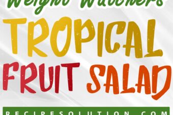 Tropical Fruit Salad Recipe