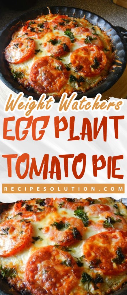 EGGPLANT TOMATO PIE - Pioneer COOKERY 2025 | +1000 Best Pioneer Healthy Recipes