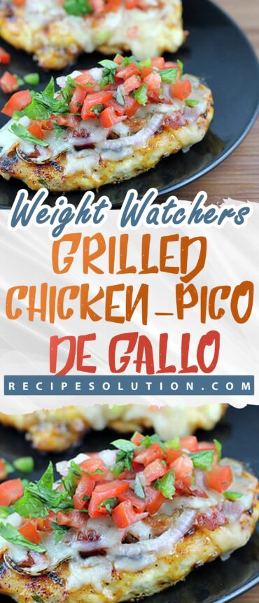 Grilled Chicken-Pico de Gallo Meal