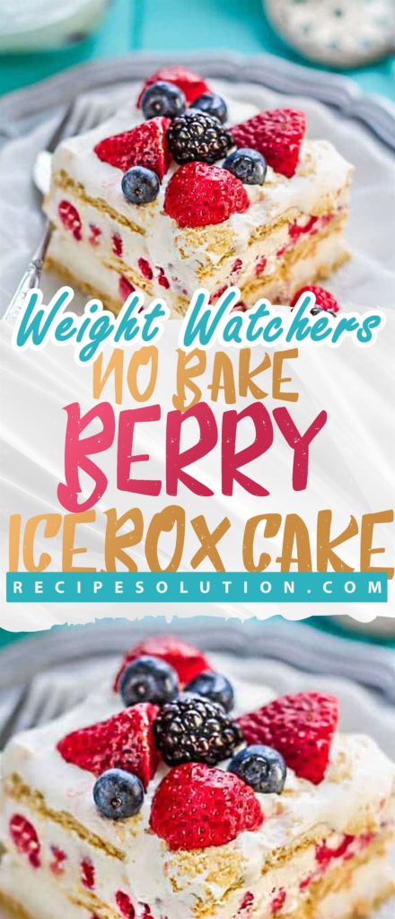 No Bake Berry Icebox Cake - Pioneer COOKERY 2025 | +1000 Best Pioneer Healthy Recipes