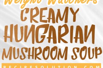 Creamy Hungarian Mushroom Soup