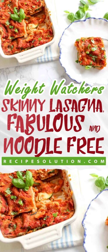 Skinny Lasagna, Fabulous and Noodle Free 