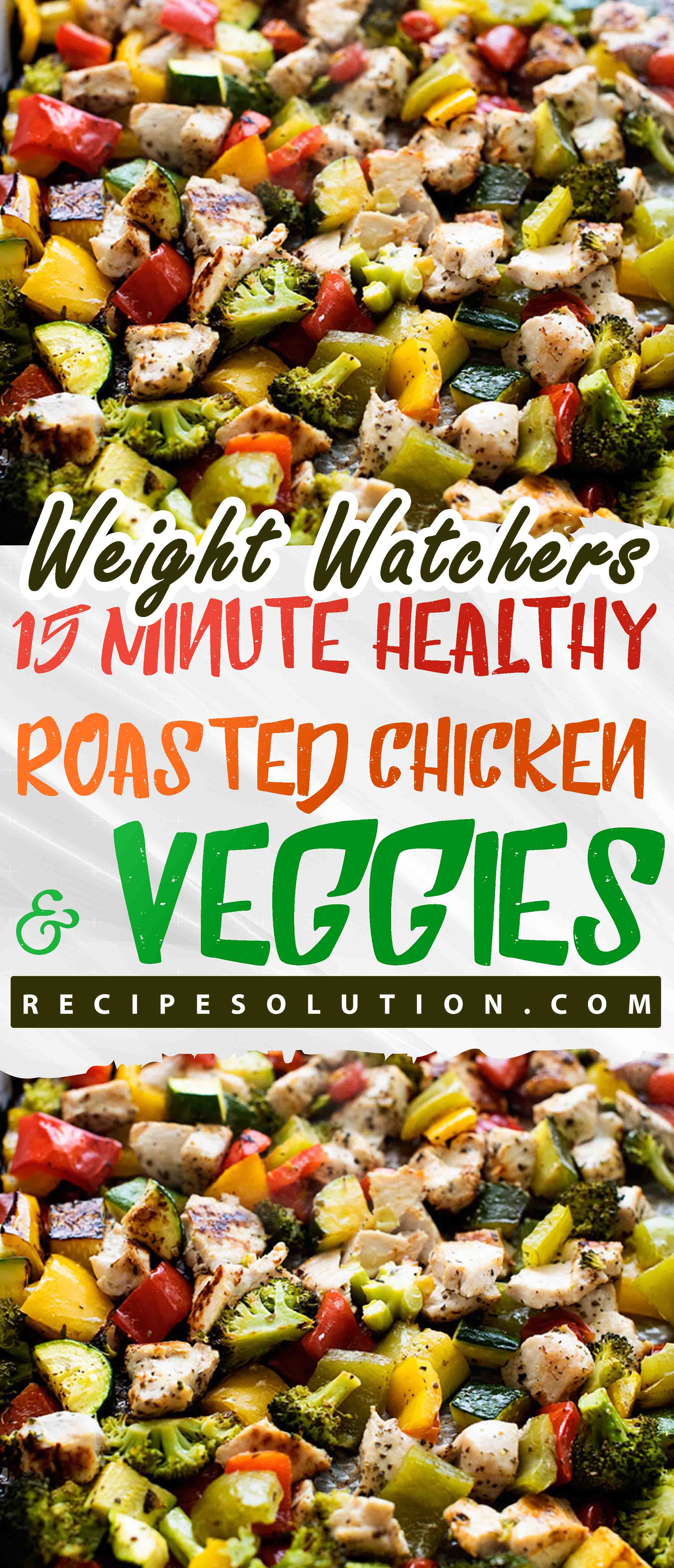 15 Minute Healthy Roasted Chicken and Veggies - Pioneer COOKERY 2025 | +1000 Best Pioneer Healthy Recipes