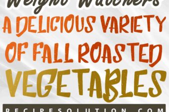 A Delicious Variety of Fall Roasted Vegetables