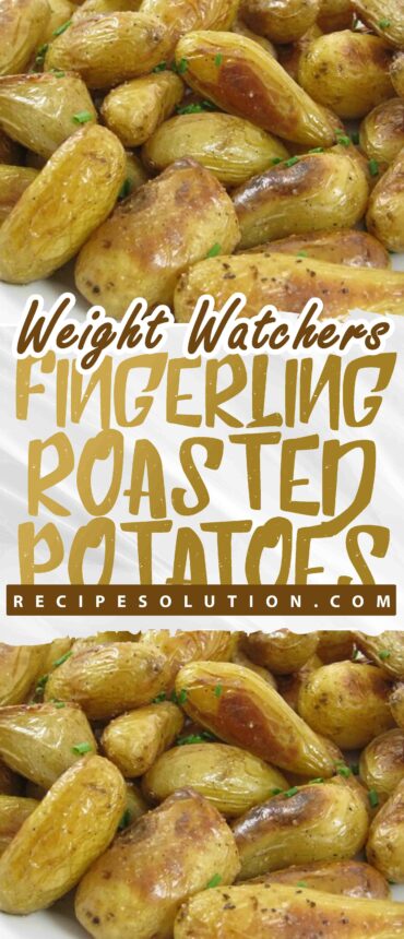 Fingerling Roasted Potatoes