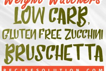 Low Carb, Gluten Free Zucchini Bruschetta