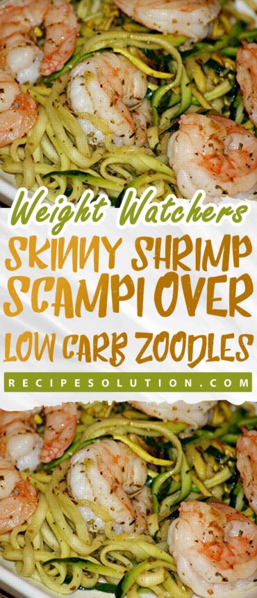 Skinny Shrimp Scampi over Low Carb Zoodles