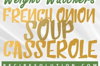 French Onion Soup Casserole Recipe