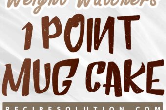 { WEIGHT WATCHERS ONE POINT } MUG CAKE